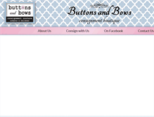 Tablet Screenshot of buttonsandbowsresale.com